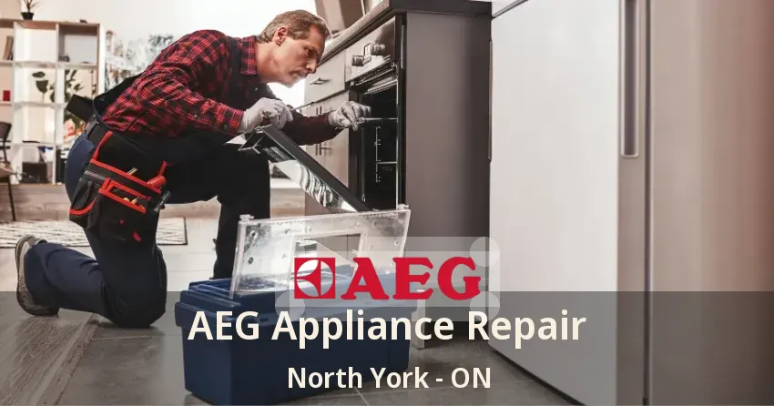 AEG Appliance Repair North York - ON