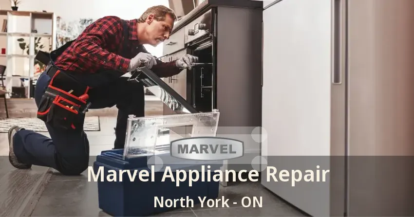 Marvel Appliance Repair North York - ON