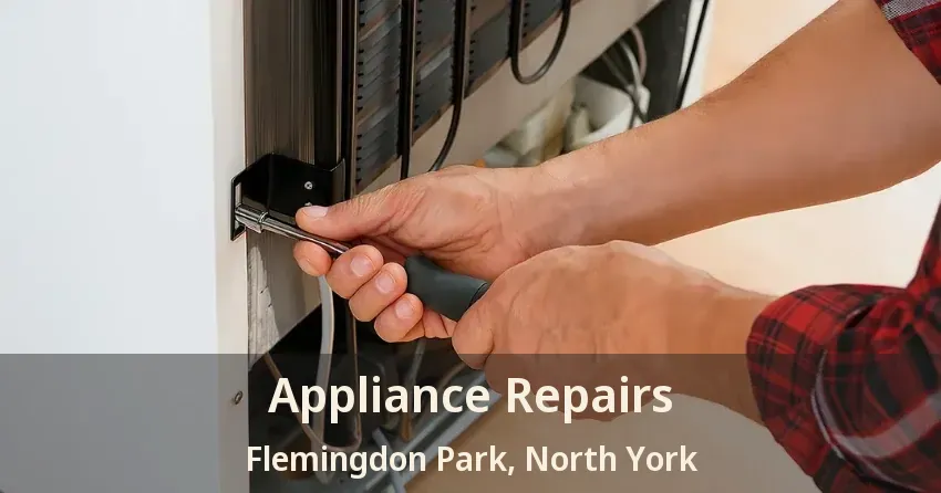 Appliance Repairs Flemingdon Park, North York - ON