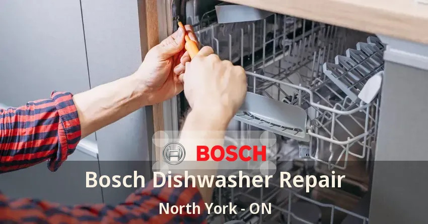 Bosch Dishwasher Repair North York - ON
