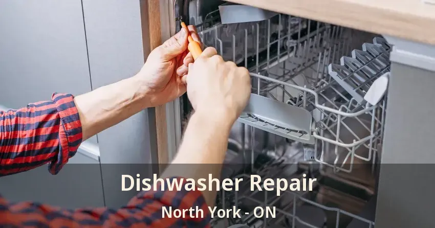 Dishwasher Repair North York - ON