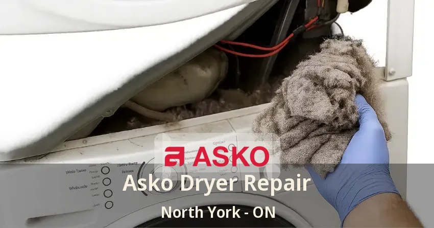 Asko Dryer Repair North York - ON