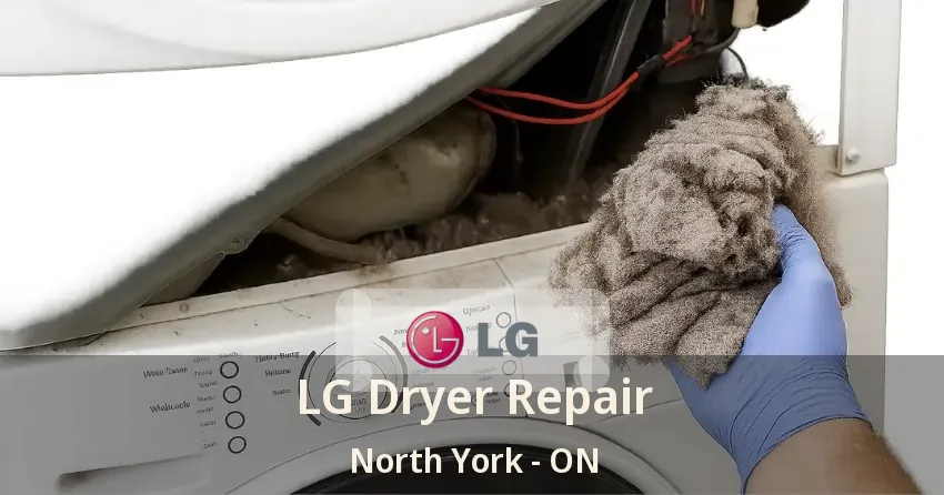 LG Dryer Repair North York - ON