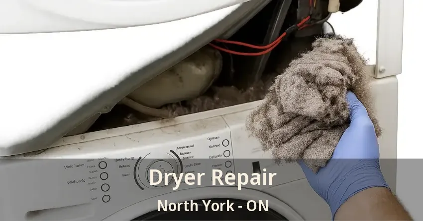 Dryer Repair North York - ON