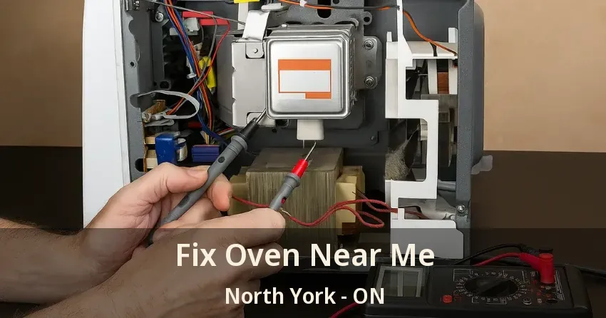 Fix Oven Near Me North York - ON