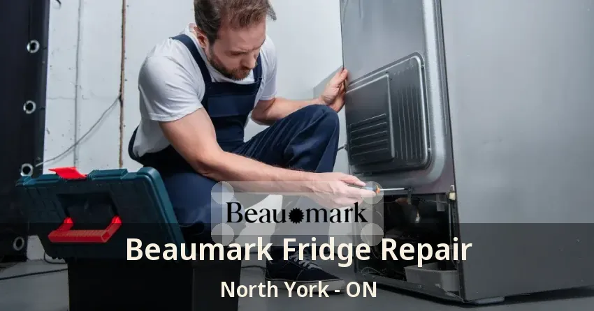 Beaumark Fridge Repair North York - ON