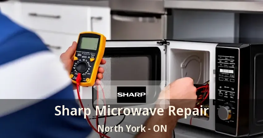 Sharp Microwave Repair North York - ON
