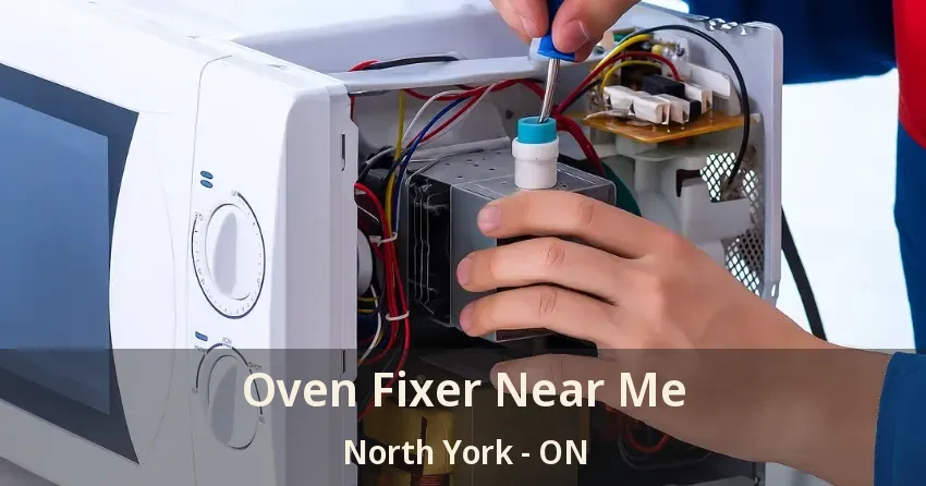 Oven Fixer Near Me North York - ON