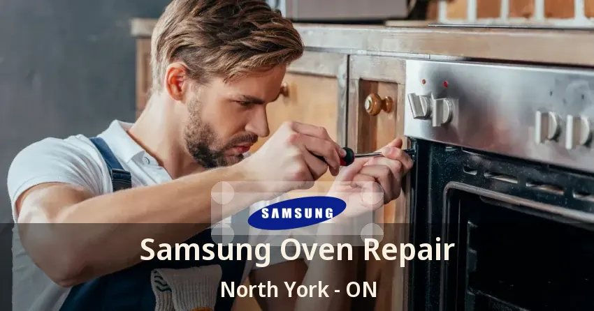 Samsung Oven Repair North York - ON