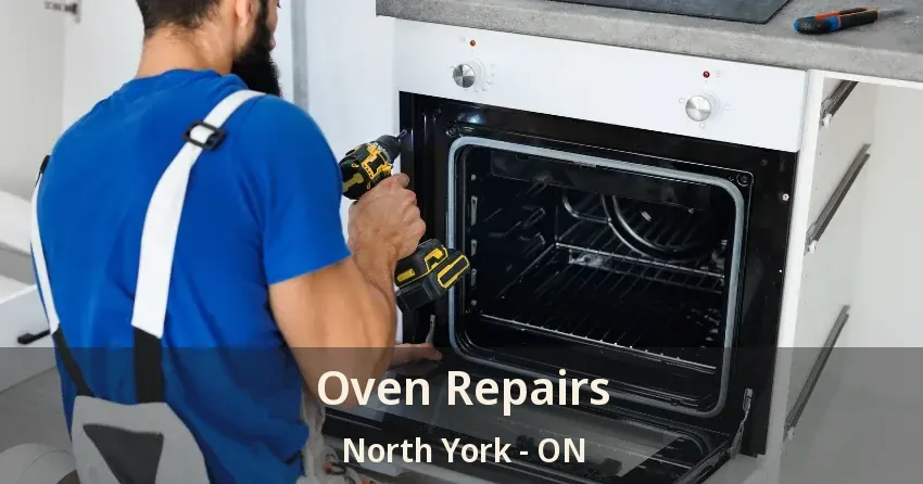 Oven Repairs North York - ON