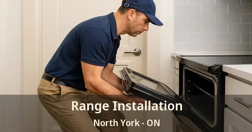 Range Installation North York - ON