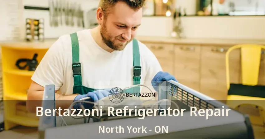 Bertazzoni Refrigerator Repair North York - ON