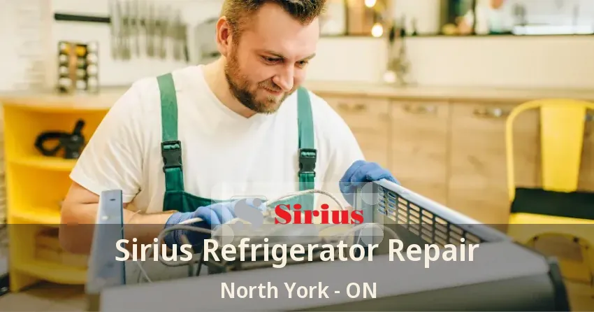 Sirius Refrigerator Repair North York - ON