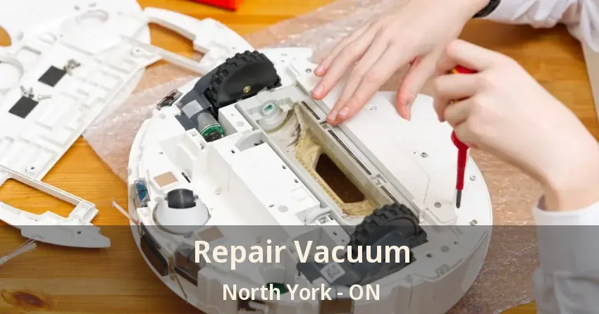 Repair Vacuum North York - ON