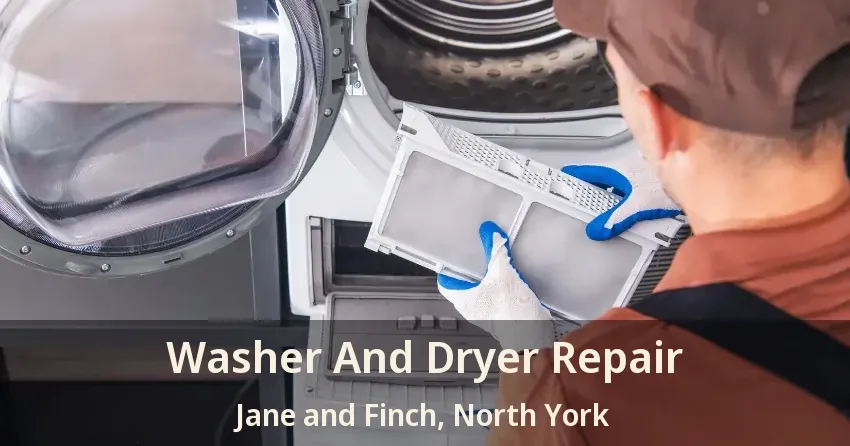 Washer And Dryer Repair Jane and Finch, North York - ON