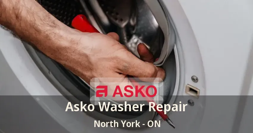 Asko Washer Repair North York - ON