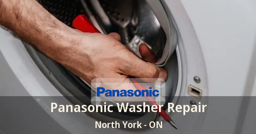 Panasonic Washer Repair North York - ON