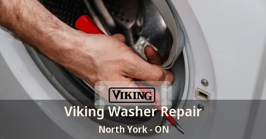 Viking Washer Repair North York - ON