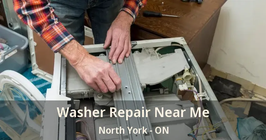 Washer Repair Near Me North York - ON