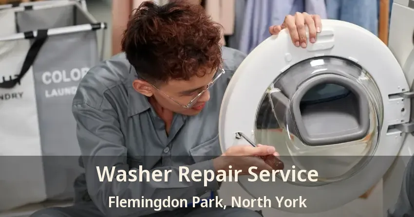 Washer Repair Service Flemingdon Park, North York - ON