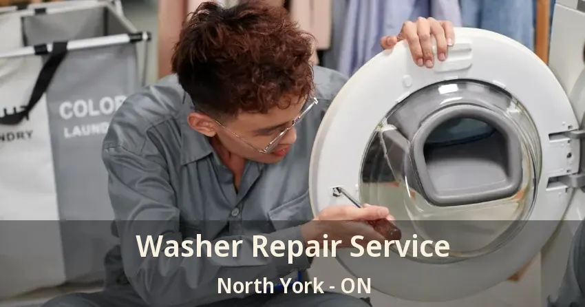 Washer Repair Service North York - ON